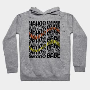 Yahoo Babe humour design Hoodie